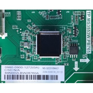 MAIN FUENTE PARA TV INSIGNIA / NUMERO DE PARTE 0980-0900-1272 / TP.MS3553W.PB765 / 84N002LBW28760A / 20200728_202133 / PANEL HV320WHB-F55 REV.4.0 / DISPLAY HV320WHB-F55 REV.4.0 / MODELO NS-32D310NA2
